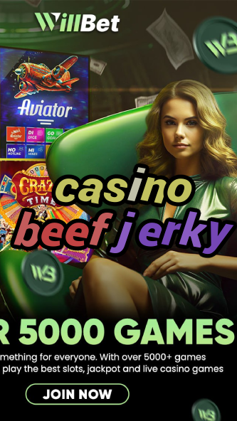 casino beef jerky-igamblinglist.com